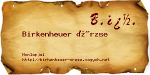 Birkenheuer Örzse névjegykártya